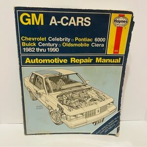 Haynes Repair Manual GM A-Cars Chevy Celebrity,Pontiac 6000,Buick Century